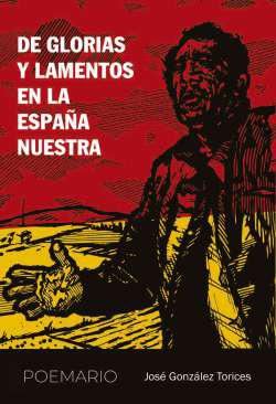 De glorias y lamentos en la Espaa nuestra