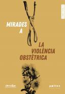 Mirades a la violncia obsttrica