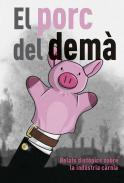 El porc del dem
