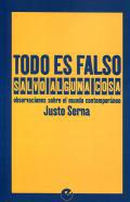 Todo es falso salvo alguna cosa