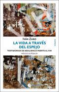 La vida a travs del espejo