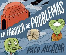 La fbrica de problemas
