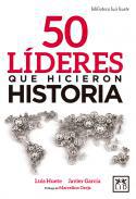 50 lderes que hicieron historia