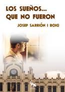 Los sueos que no fueron