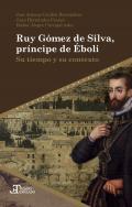 Ruy Gmez de Silva, prncipe de boli