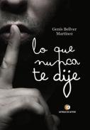 Lo que nunca te dije