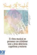 El ritmo musical en personas con alzheimer leve u otros deterioros cognitivos leves