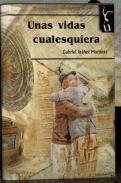Unas vidas cualesquiera