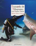 Tratando de tiburones con Karlos Simn