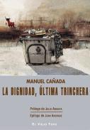 La dignidad, ltima trinchera