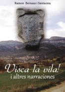 Visca la vila i altres narracions