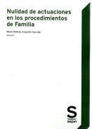 Nulidad de actuaciones en los procedimientos de familia