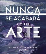 Nunca se acabar con el arte