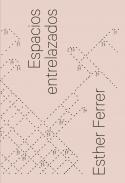 Espacios entrelazados