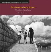 Paco Bolua, el mn fugisser