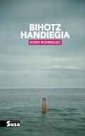 Bihotz handiegia