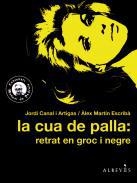 La cua de palla: retrat en groc i negre