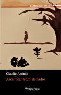 Arca rota jardn de nadie