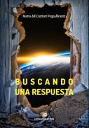 Buscando una respuesta