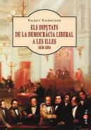 Els diputats de la democrcia liberal a les Illes (1810-1854)
