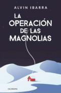 La operacin de las magnolias