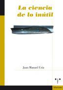 La ciencia de lo intil