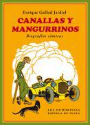 Canallas y mangurrinos