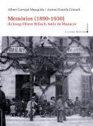Memries (1890-1930) de Josep Oliver Billoch, batle de Manacor