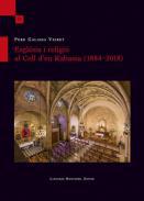 Esglsia i religi al Coll d'en Rabassa (1884-2018)