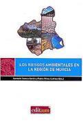 Los riegos ambientales en la Región de Murcia
