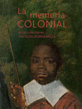 La memoria colonial