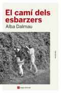 El cam dels esbarzers