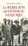 La rebelin del general Sanjurjo