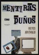 Mentiras como puos
