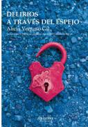 Delirios a travs del espejo