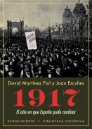 1917, el ao en que Espaa pudo cambiar