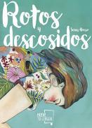 Rotos y descosidos