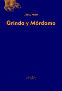 Grinda y Mrdomo