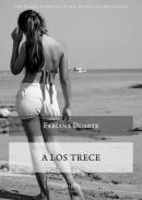 A los trece