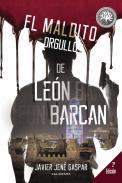 El maldito orgullo de Len Barcan
