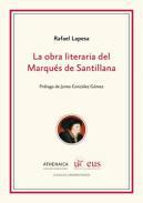 La obra literaria del Marqus de Santillana