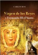 Virgen de los Reyes y Fernando III el santo