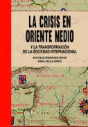 La crisis en Oriente Medio y la transformaicn de la sociedad internacional