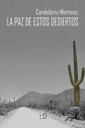 La paz de estos desiertos