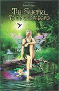 T, suea... Yo te acompao