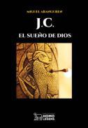 J.C. el sueo de Dios