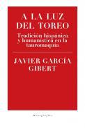 A la luz del toreo