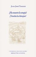 Ha muerto la utopa?