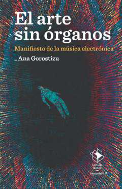 El arte sin rganos