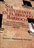 Ser estudiante en el perodo barroco
